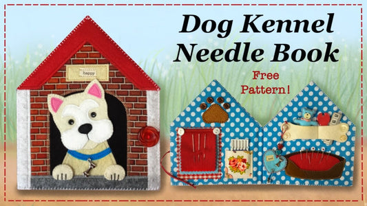 Dog Kennel Needlebook FREE PATTERN